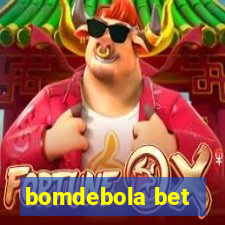 bomdebola bet